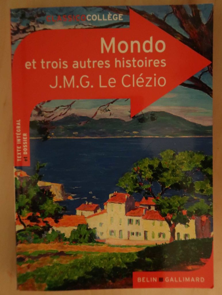 J M G Le Clézio Mondo et trois autres histoires えにっきのようなもの